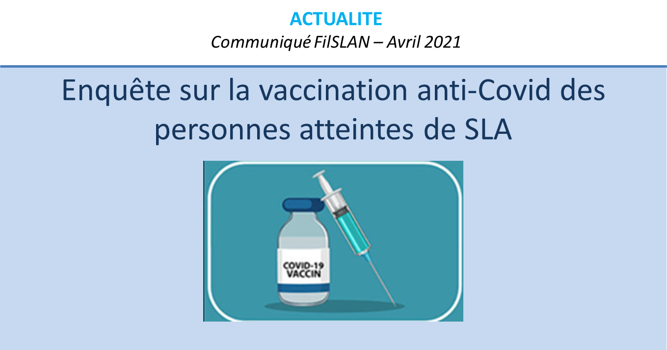 Point d’étape sur la vaccination anti-Covid des personnes atteintes de SLA en France (ChatBot, BotDesign).