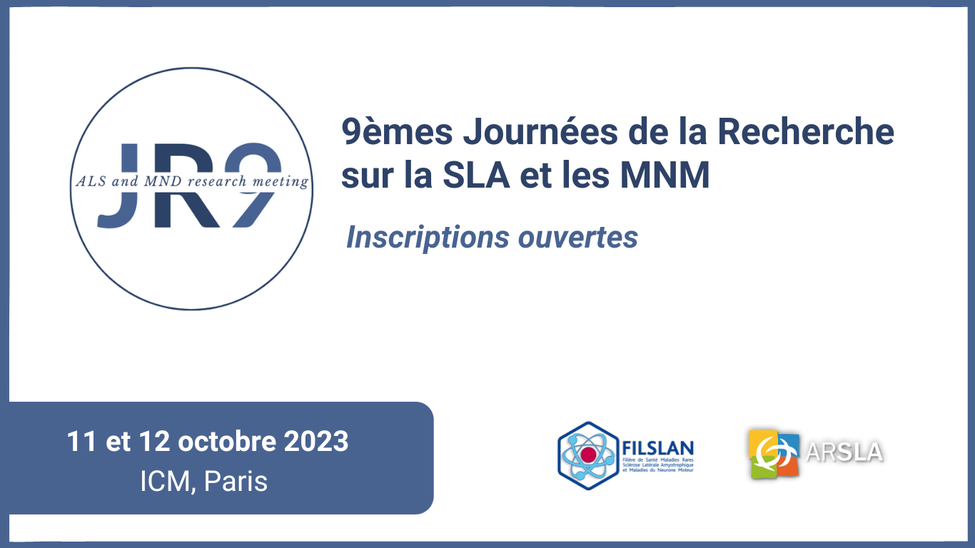 Les 9èmes Journées de la Recherche SLA/MNM se dérouleront les 11 et 12 octobre 2023.